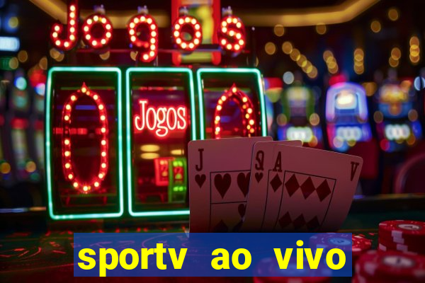 sportv ao vivo online multi